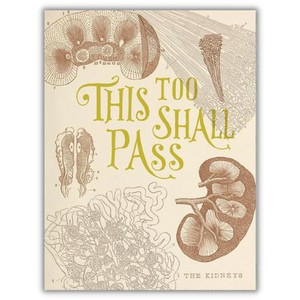 Wenskaart nier "This too shall pass" from Fairy Positron