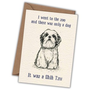 Wenskaart Shih Tzu "One dog in the zoo" from Fairy Positron